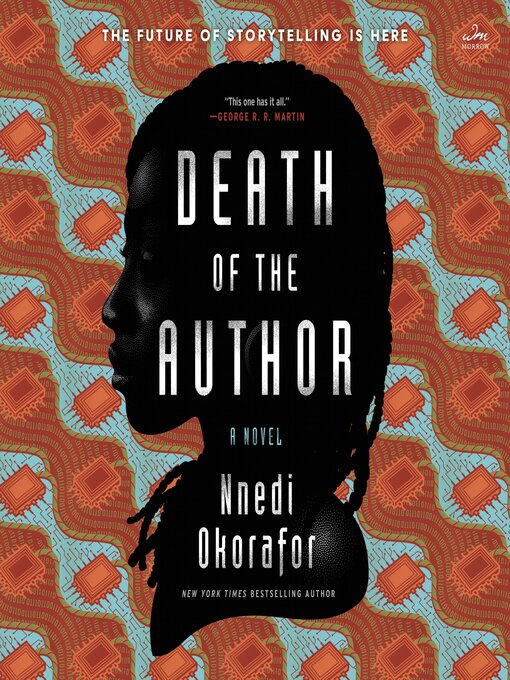 Title details for Death of the Author by Nnedi Okorafor - Wait list